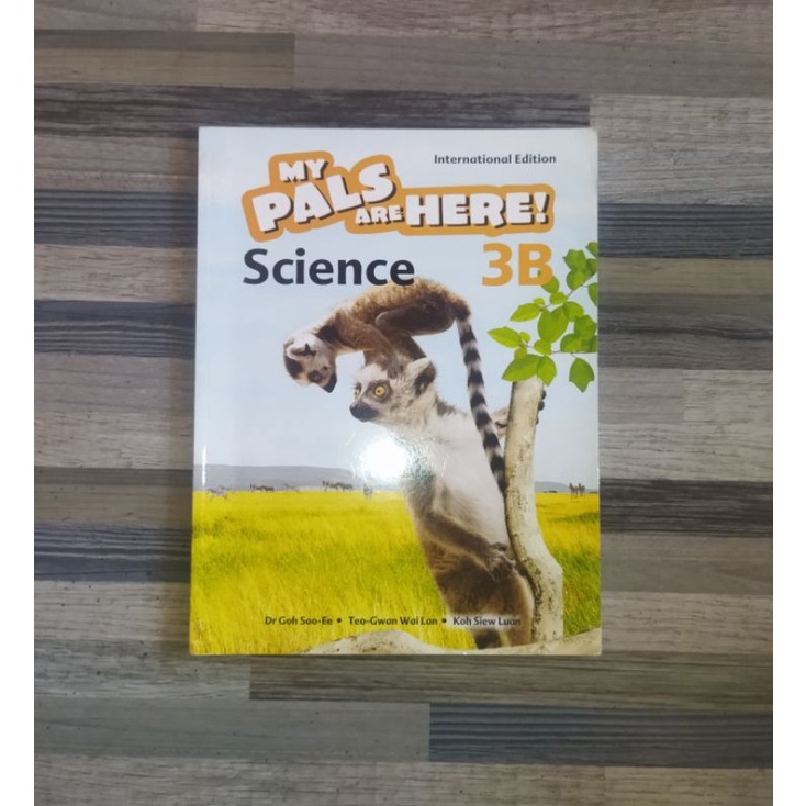 MY PALS ARE HERE SCIENCE 3B