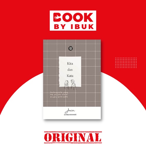 Buku Kita dan Kata, Jein Setiyanto Hendri [The Panas Dalam Publishing]