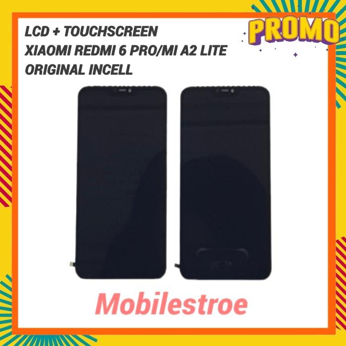 Lcd Touchscreen Xiaomi Redmi 6 Pro Mi A2 Lite Fullset Original Incell