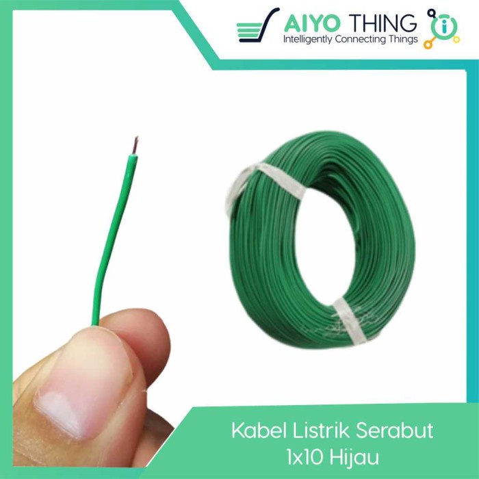 Kabel 1x10 Serabut Hijau Listrik Kecil Per Meter