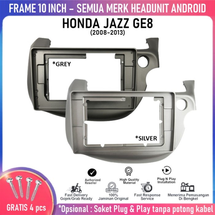 Promo Frame Oem 2008-2013 Honda Jazz Ge8 Head Unit Android 10 Inch Universal