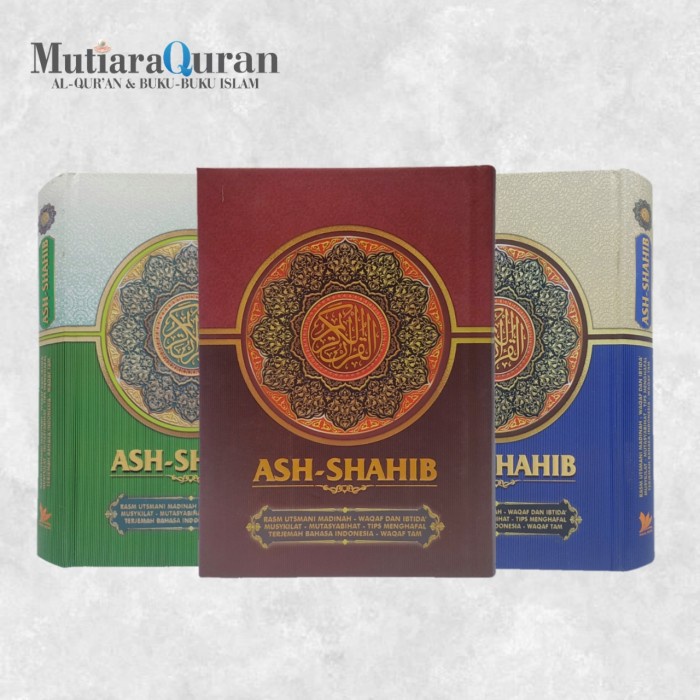 

PR0M0 Al Quran Ash-Shahib A5 Hard Cover Terjemah Rasm Utsmani Madinah