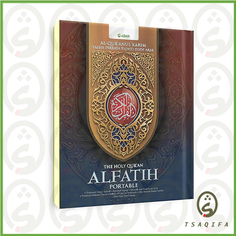 AlQuran Kecil Al Fatih Portable Ukuran A6 HC Penerbit Al Fatih Quran AlQuran Terjemah AlQuran Tajwid