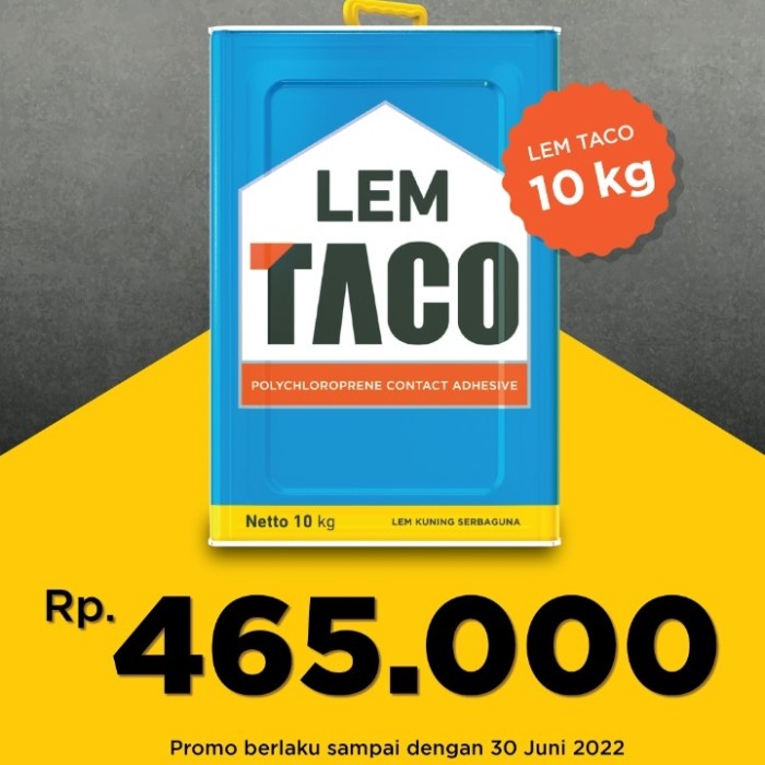 

Promo Lem Taco Serbaguna 10Kg Lem Kuning Taco