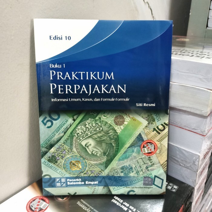 

ORIGINAL!! PRAKTIKUM PERPAJAKAN EDISI 10 SITI RESMI (ISI 2 BUKU)