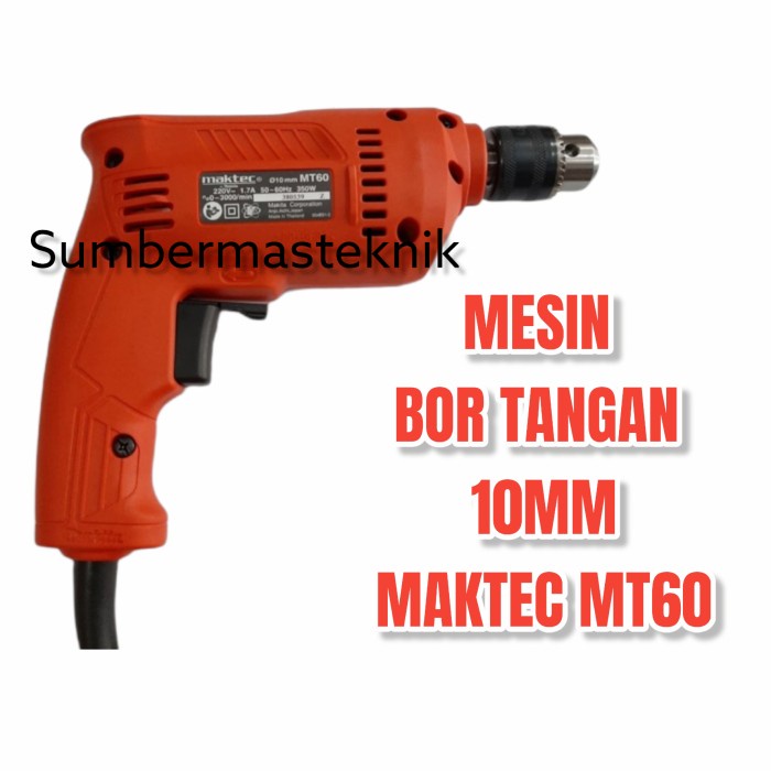 ✅New Ori Maktec Mt60 Mesin Bor Tangan 10Mm Maktec Mt 60 Limited