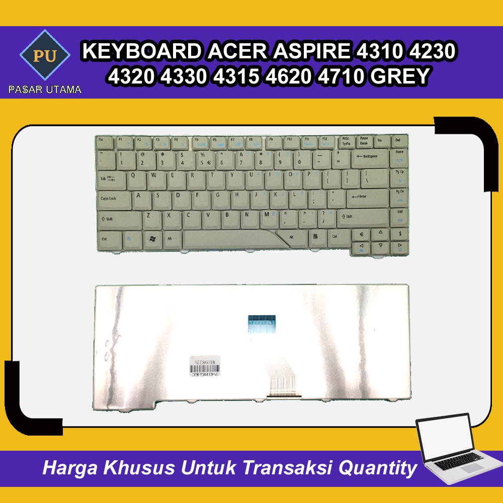 Keyboard Laptop Acer Aspire 4310 4230 4320 4330 4315 4620 4710 4720 Grey