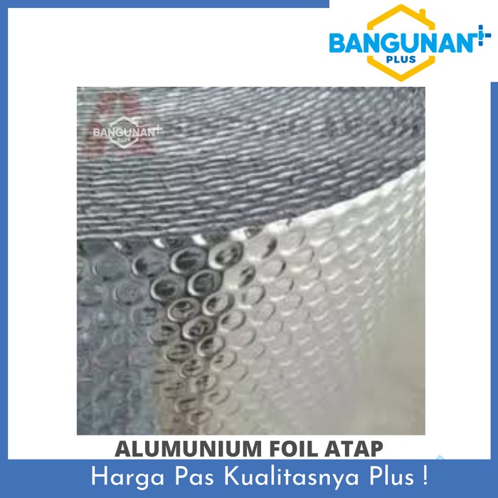 Promo Alumunium Foil Atap Bubble Double