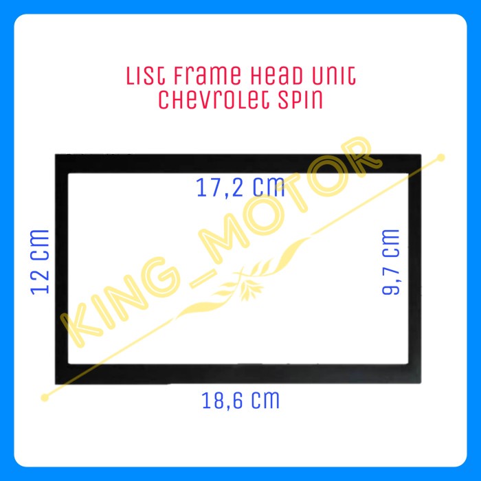 List Frame Head Unit Chevrolet Spin best