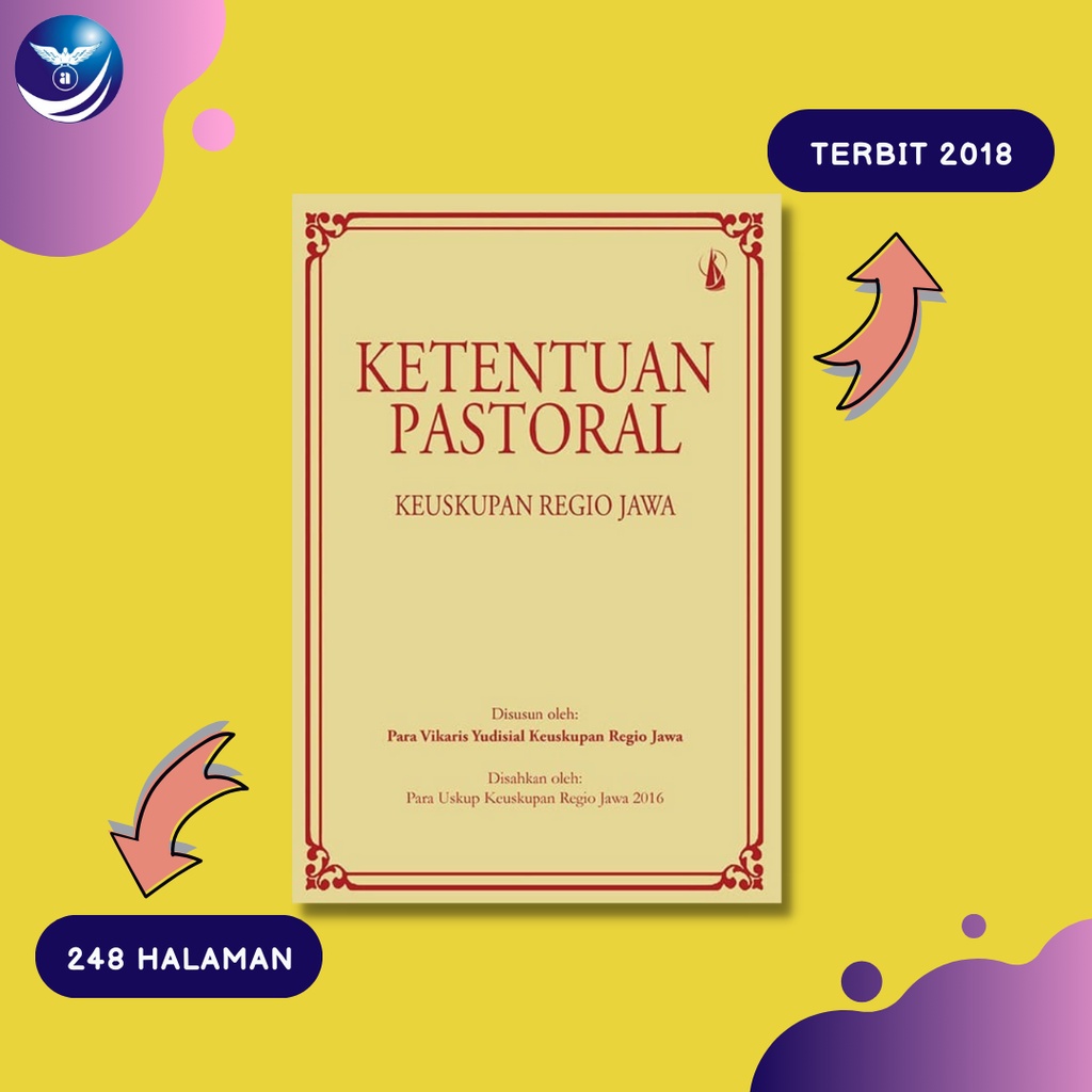 Buku Ketentuan Pastoral Keuskupan Regio Jawa - Vikaris Yudisial Keuskupan Regio Jawa