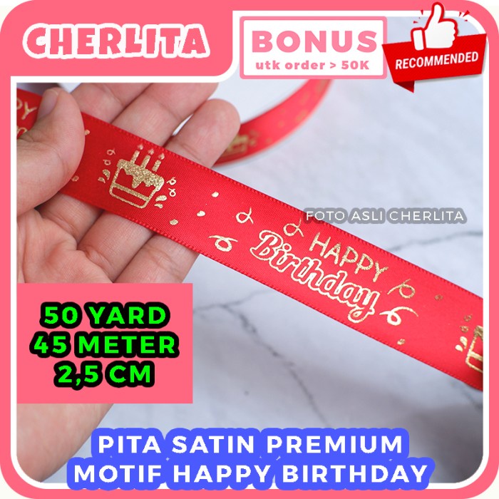 Promo Pita Satin Happy Birthday Emboss Gold Hampers Merah Ribbon Ultah