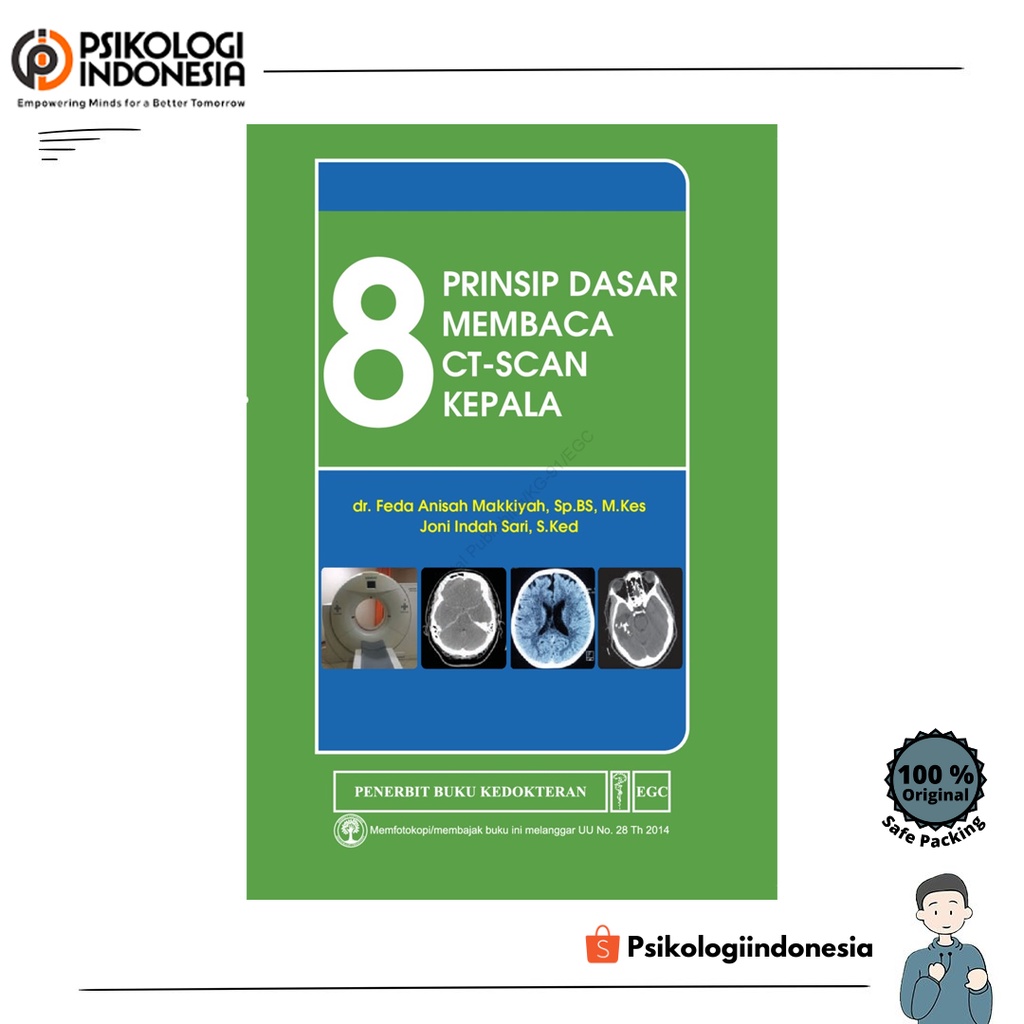 8 Prinsip Dasar Membaca CT-Scan Kepala