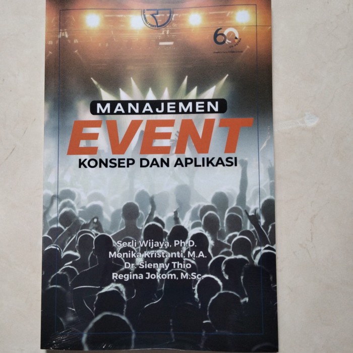 

BUKU MANAJEMEN EVENT KONSEP DAN APLIKASI