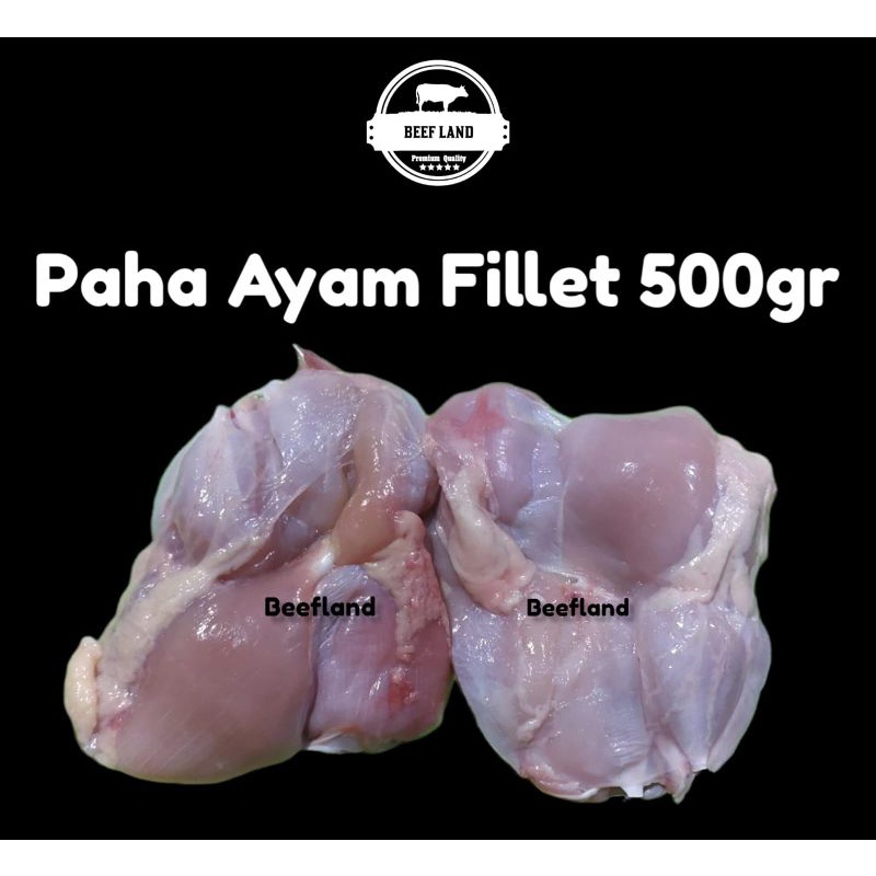 

Paha Ayam Fillet 500gr
