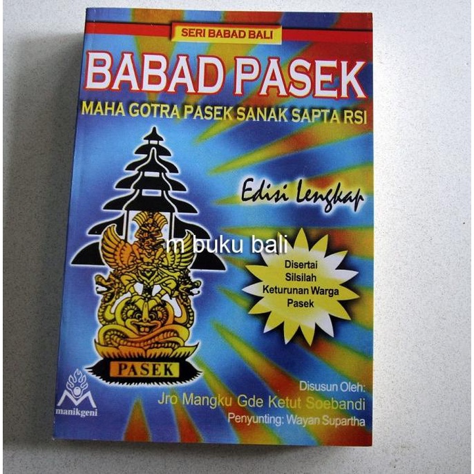 ```````] Babad Pasek Maha Gotra Pasek Sanak Sapta Rsi