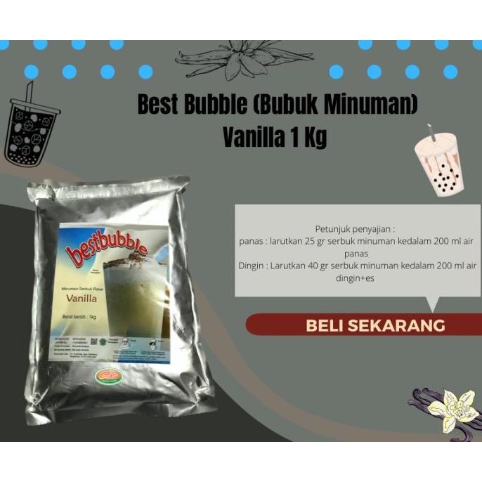 

best seller] BUBUK MINUMAN BEST BUBBLE VANILA 1 KG