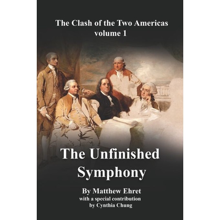 

The Clash of the Two Americas vol. 1 : The Unfinished Symphony, Ehret