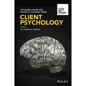 

Client psychology - CFP Board Center for Financial..Charles R. Chaffin