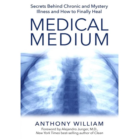 

Medical Medium: Secrets Behind Chronic and Mystery .., Anthony William