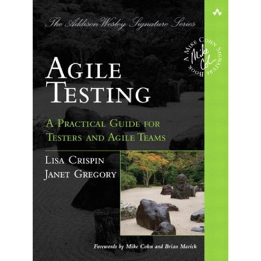 

Agile Testing A Practical Guide for..Teams, Lisa Crispin Janet Gregory