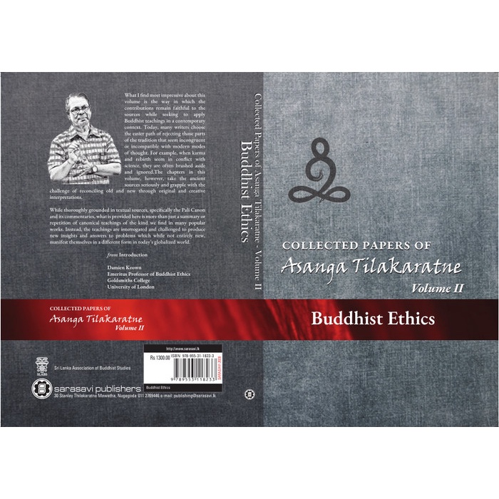 

Buddhist Ethics [2] - Collected Papers: Asanga Tilakaratne,