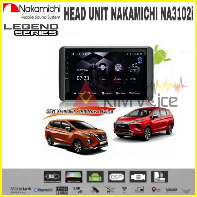 Head Unit Android Nakamichi OEM Expander/New Livina 9 inch 10 inch