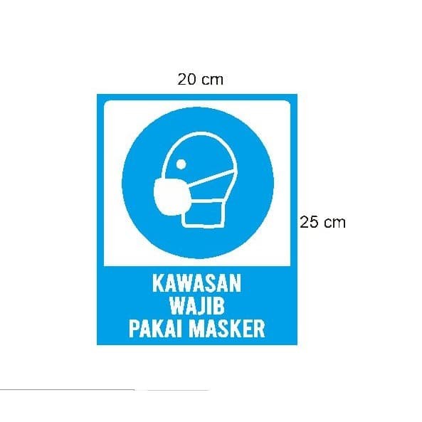 

Terlaris - Stiker Vinyl Kawasan Area Wajib Pakai Masker COVID 19 Safety Sign K3