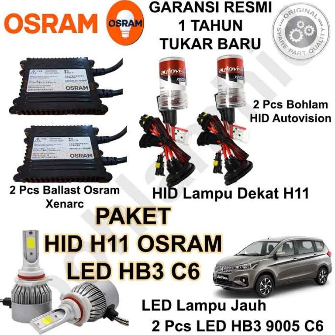 PROMO PAKET NEW ERTIGA LAMPU DEKAT DAN JAUH HID OSRAM XENARC H11+ LED HB3 C6 #ORIGINAL