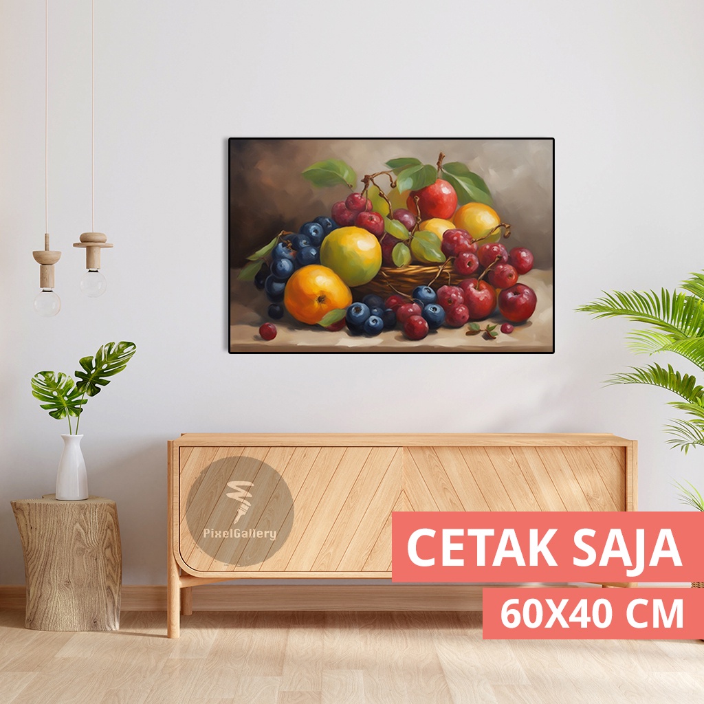Lukisan JUMBO 60x40 Buah - Buahan Segar Hiasan Dinding Walldecor Estetik Pajangan Poster Dekorasi Ce