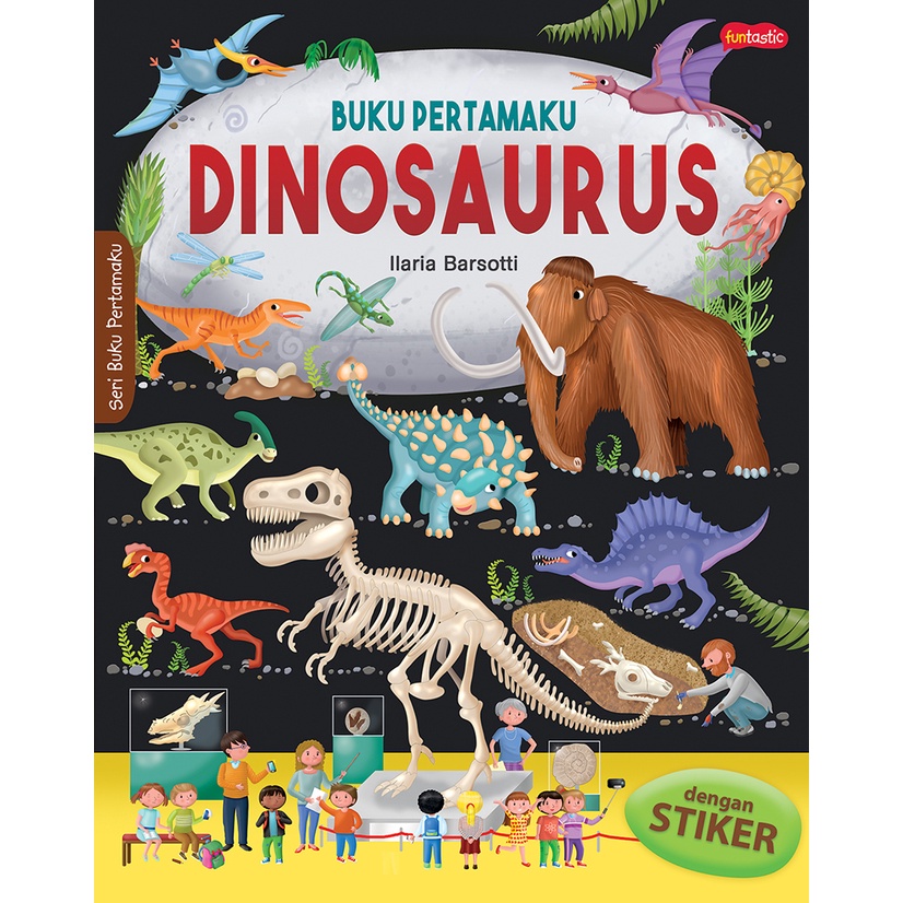 GRAMEDIA MADIUN - BUKU PERTAMAKU : DINOSAURUS
