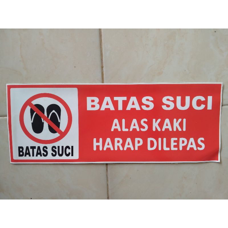 

STIKER BATAS SUCI