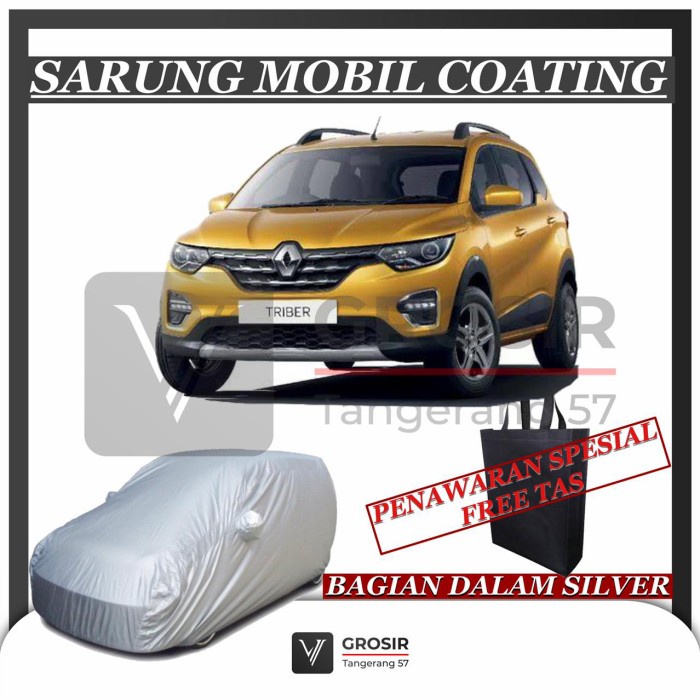Sarung Mobil Renault Triber Coating Body Cover Renault Triber Best