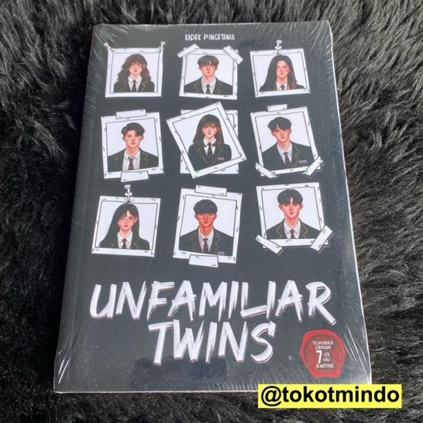 Novel UNFAMILIAR TWINS (Kadek Pingetania)
