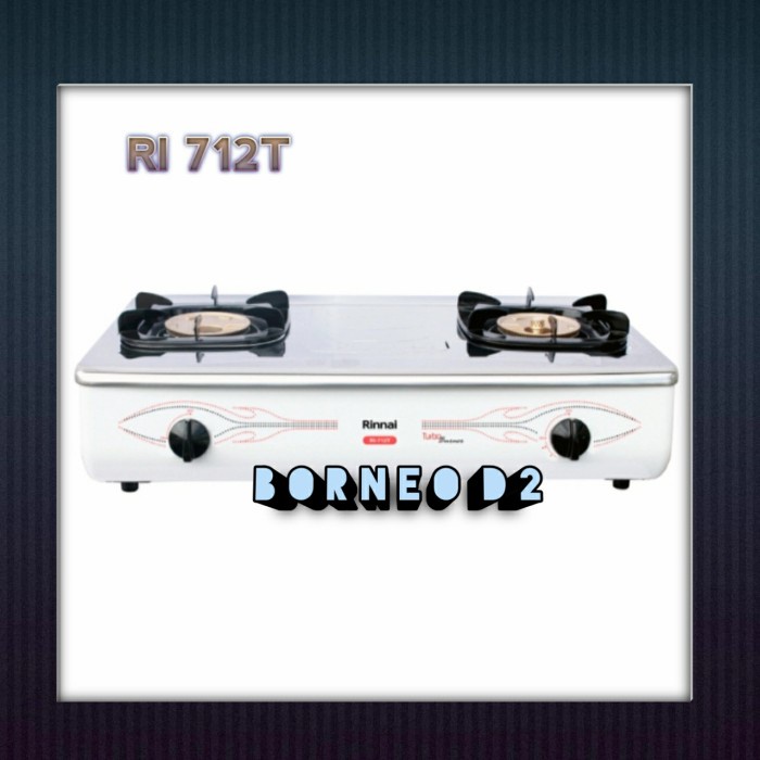 ✨New Ori Kompor Rinnai Ri 712T Terbaru