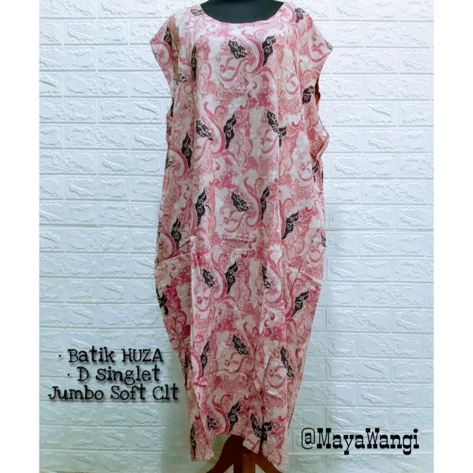 ET968 Daster HUZA D Singlet Jumbo Soft Clt | Daster Batik HUZA Daster wanita FREE ONGKIR