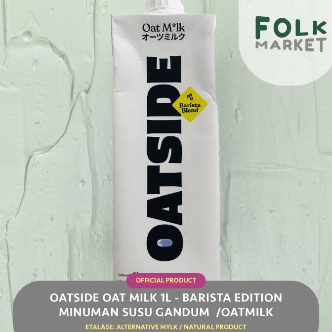 

hanya disini] OATSIDE Oat Milk 1L Barista Edition / Chocolate - Minuman Susu Gandum