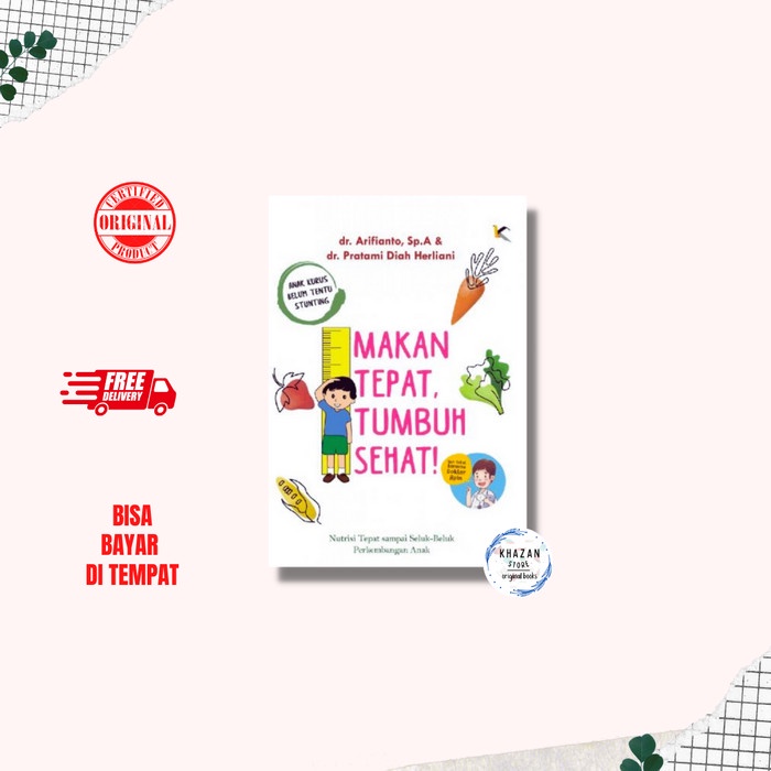 

[SALE MURAH] Buku Ori : Makan Tempat, Tumbuh Sehat by dr. Apin TERLENGKAP