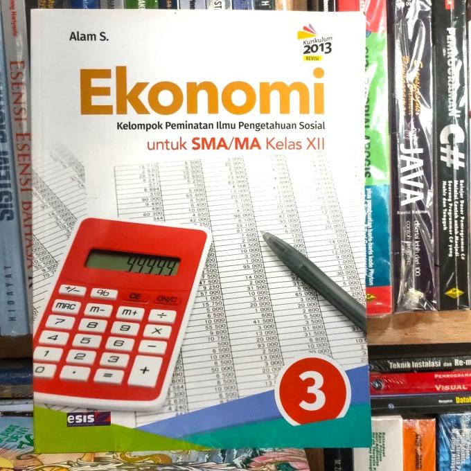 buku ekonomi kelas 12/XII SMA kelompok peminatan k13 ESIS