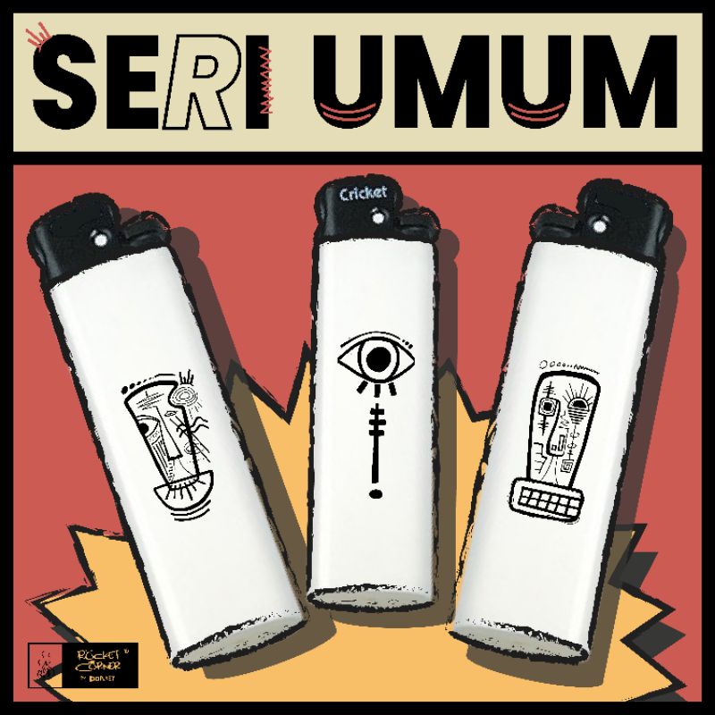 ROCKET CORNER | SERI UMUM / Lighters / Korek Api / Cricket / Pemantik Api / Korek Custom