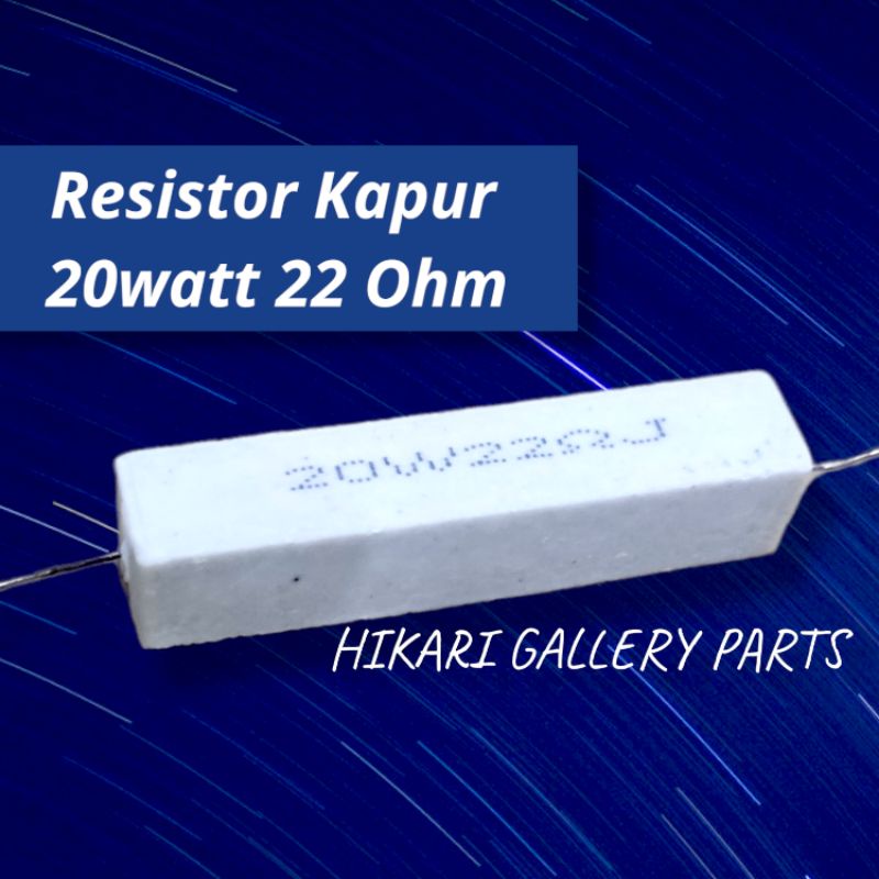 RESISTOR 20W 22 OHM Asli ROHS / Resistor Kapur 20watt 22 ohm / R kapur 20 watt 22R 22ohm