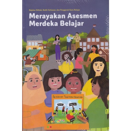 

Harga!! Buku Merayakan Asesmen Merdeka Belajar oleh Najelaa Shihab, Bukik Seti