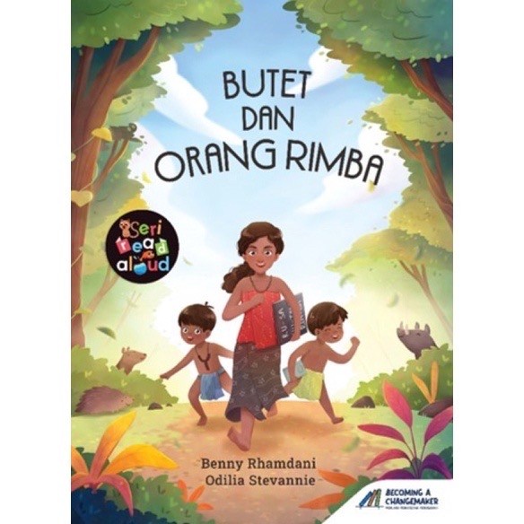 

Promo!! Butet Orang Rimba - Seri Read Aloud Buku Room to Read Changemaker