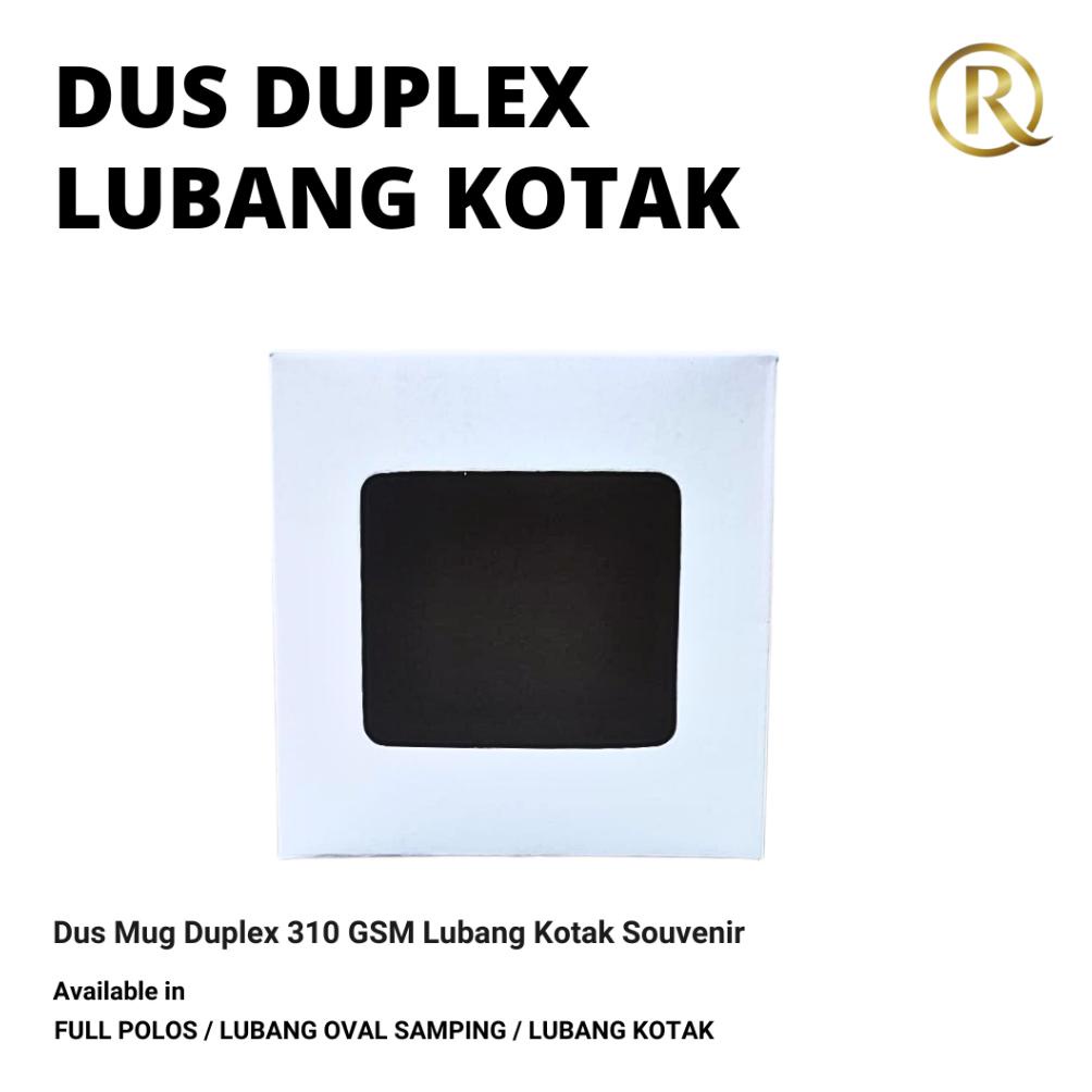 

Dus Mug Duplex 11cm x 11cm x 8.3cm 310 GSM Lubang Kotak Souvenir