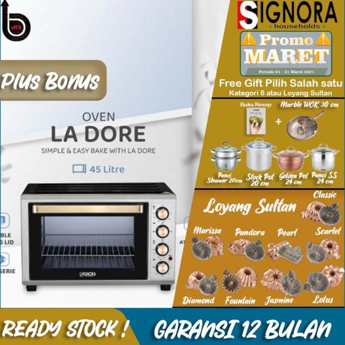 SIGNORA OVEN LADORE OVEN ROTI ROTISSERIE CONVECTION