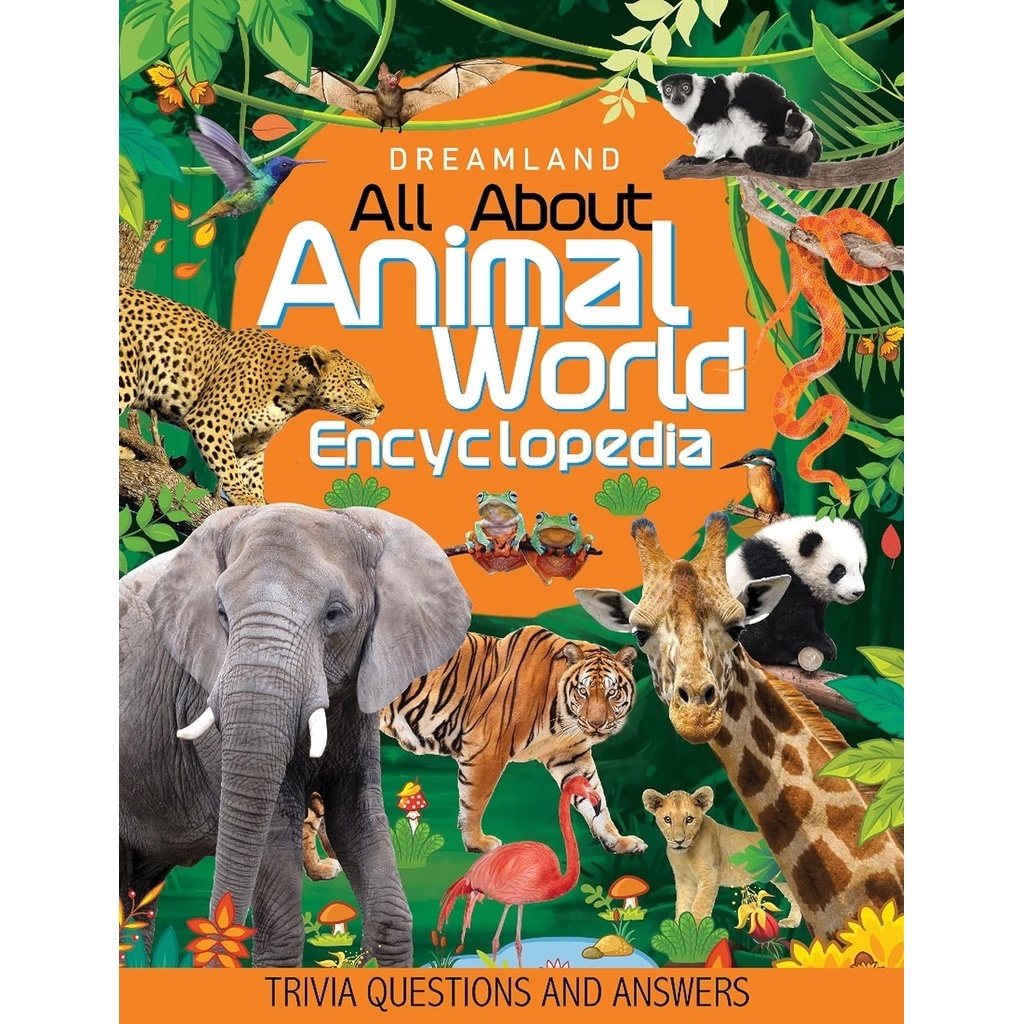 All About : Animal World Encyclopedia
