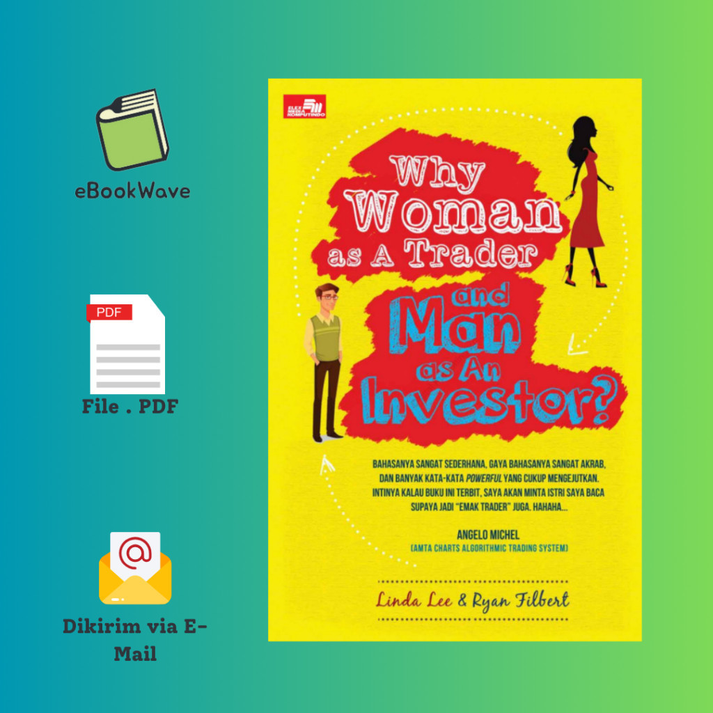 

Why Momen as Trader and Man As An Investor By Linda & Ryan Filbert Book BEST SELLER (Bahasa Indonesia)