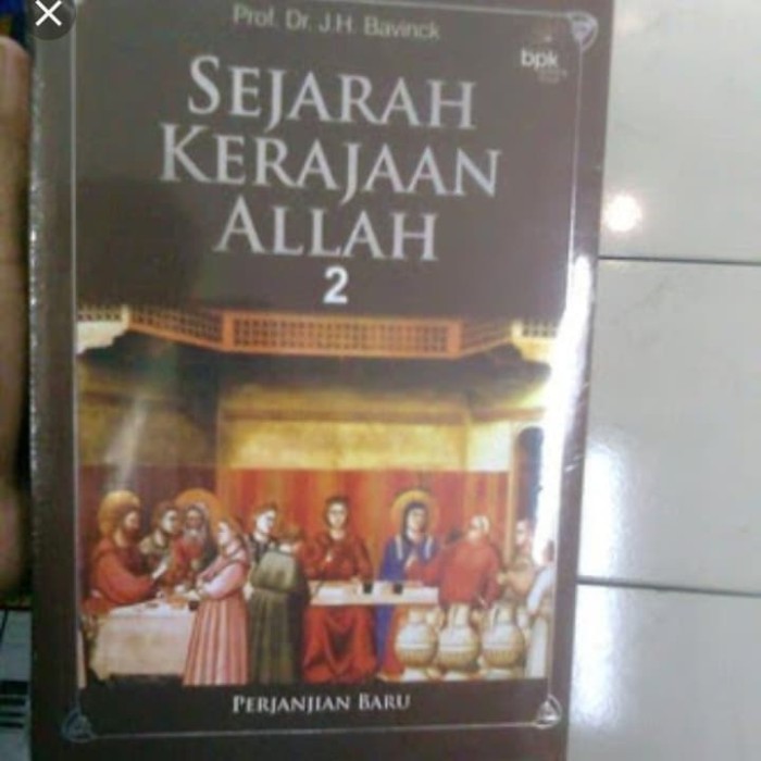 

[Baru] Sejarah Kerajaan Allah 2 Edisi Biasa Terbaru
