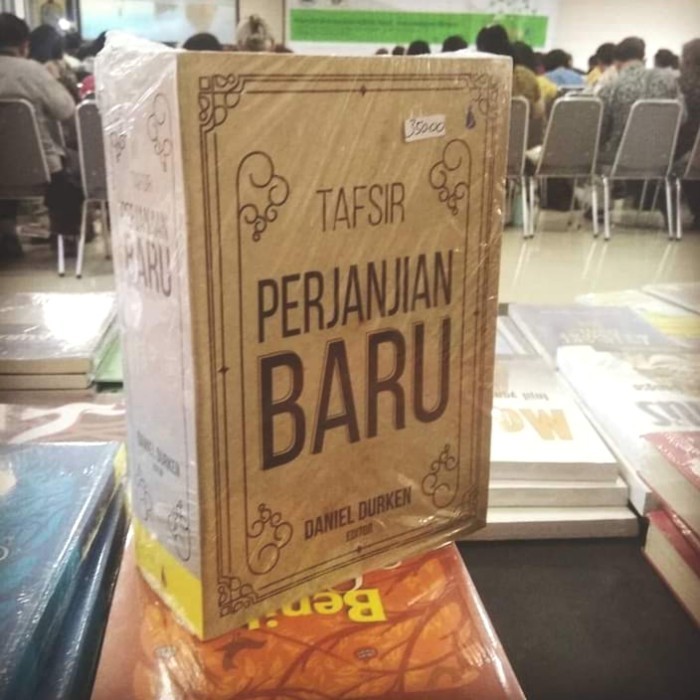 

[Baru] Tafsir Perjanjian Baru Daniel Durken Berkualitas