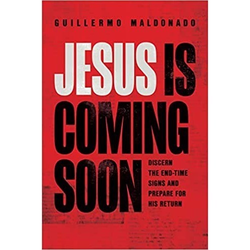 

[Baru] Jesus Is Coming Soon - Guillermo Maldonado - English Edition Terbatas