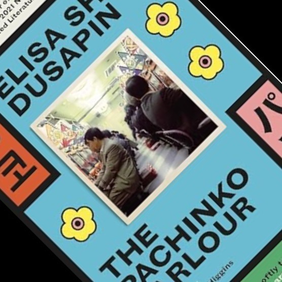 [Baru] The Pachinko Parlour – Elisa Shua Dusapin Original English Version Limited